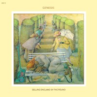Genesis – Selling England By The Pound (5 October&nbsp;1973)