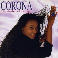Corona – The Rhythm Of The Night (4 April&nbsp;1995)